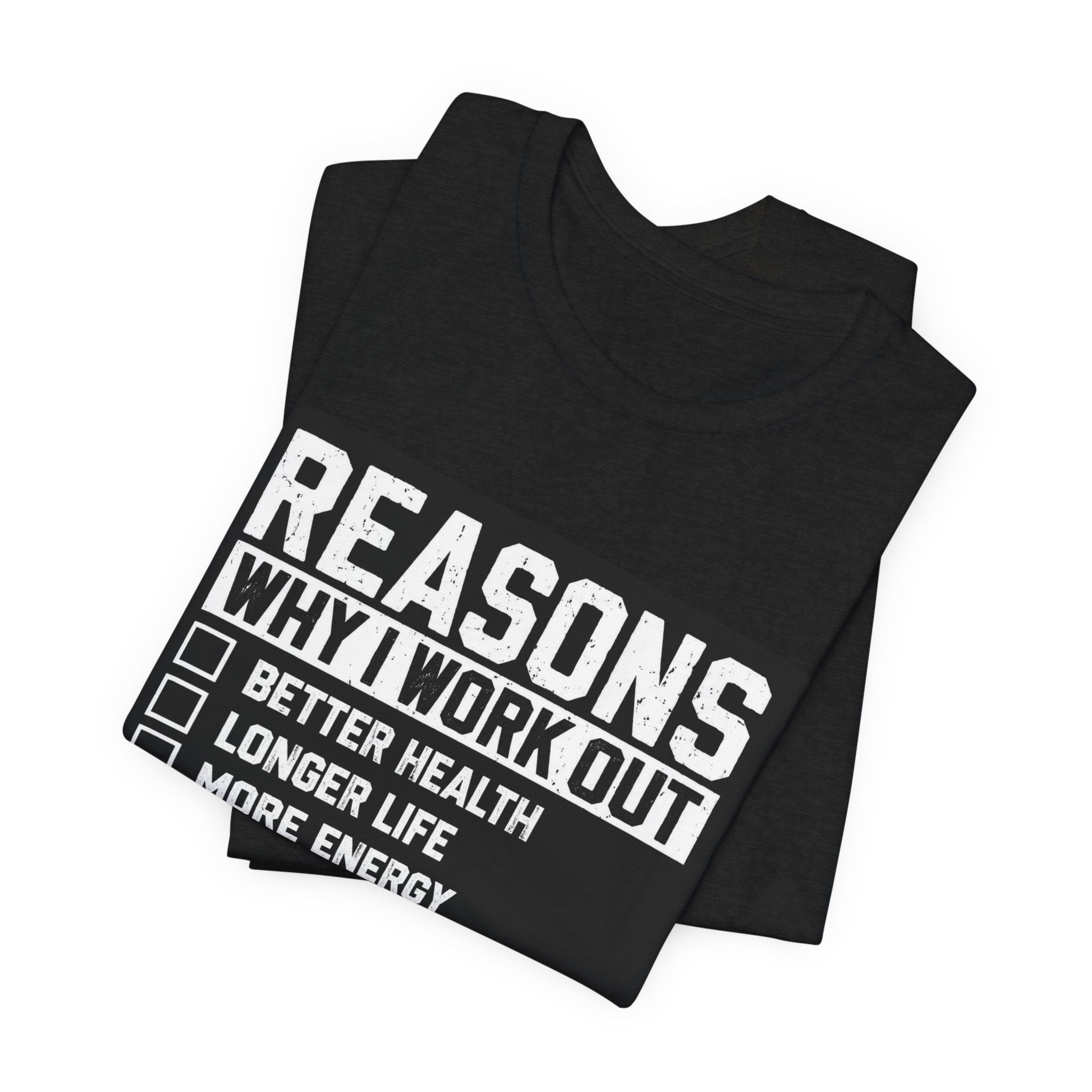 Reasons Why I Work Out Shirt, Funny Leg Day Gym Tee, Peach Squat T-Shirt, Hilarious Fitness Gift for Her, Cute Gym Pump Cover