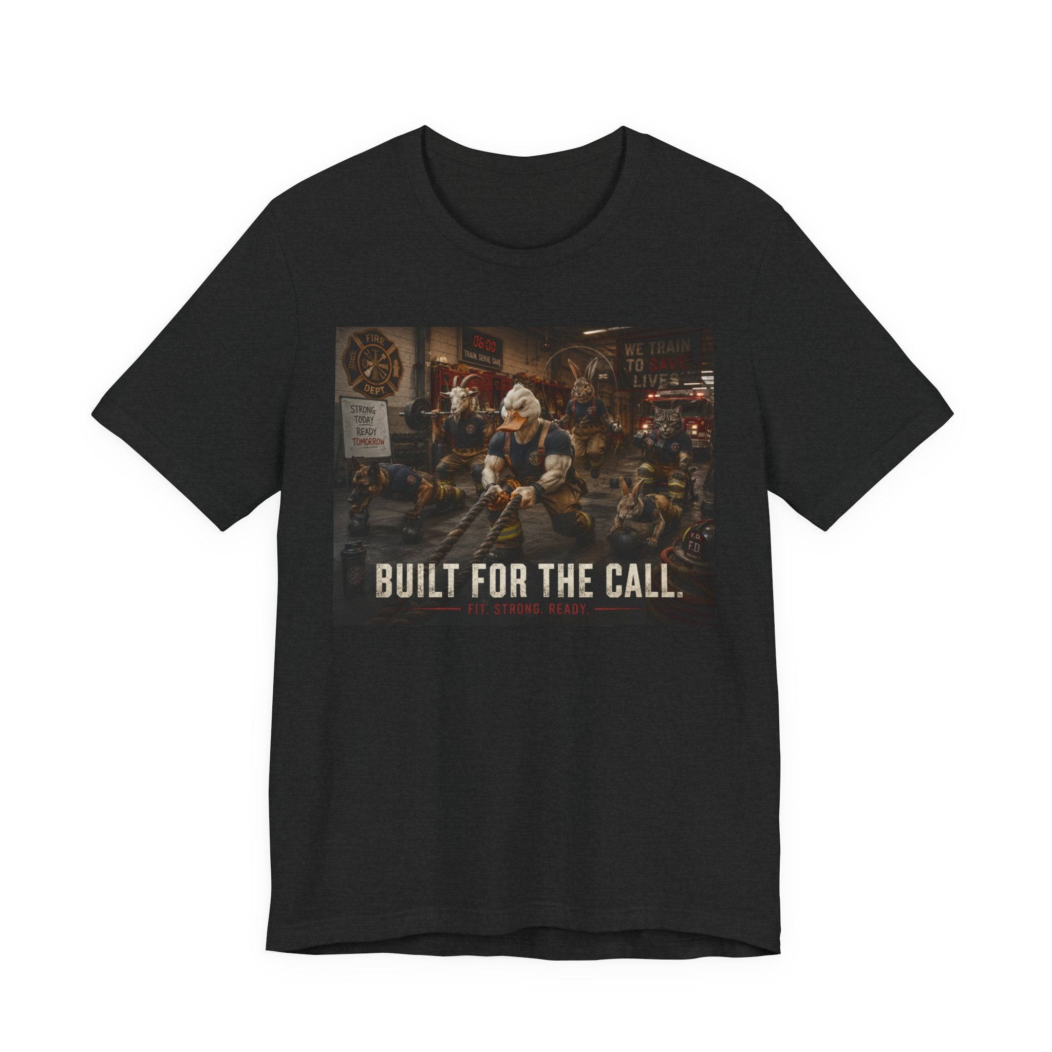 Firefighter Workout Shirt, Animal Firefighter Gym Tee, Built For The Call T-Shirt, Funny First Responders Gift, Academy Graduation Tee