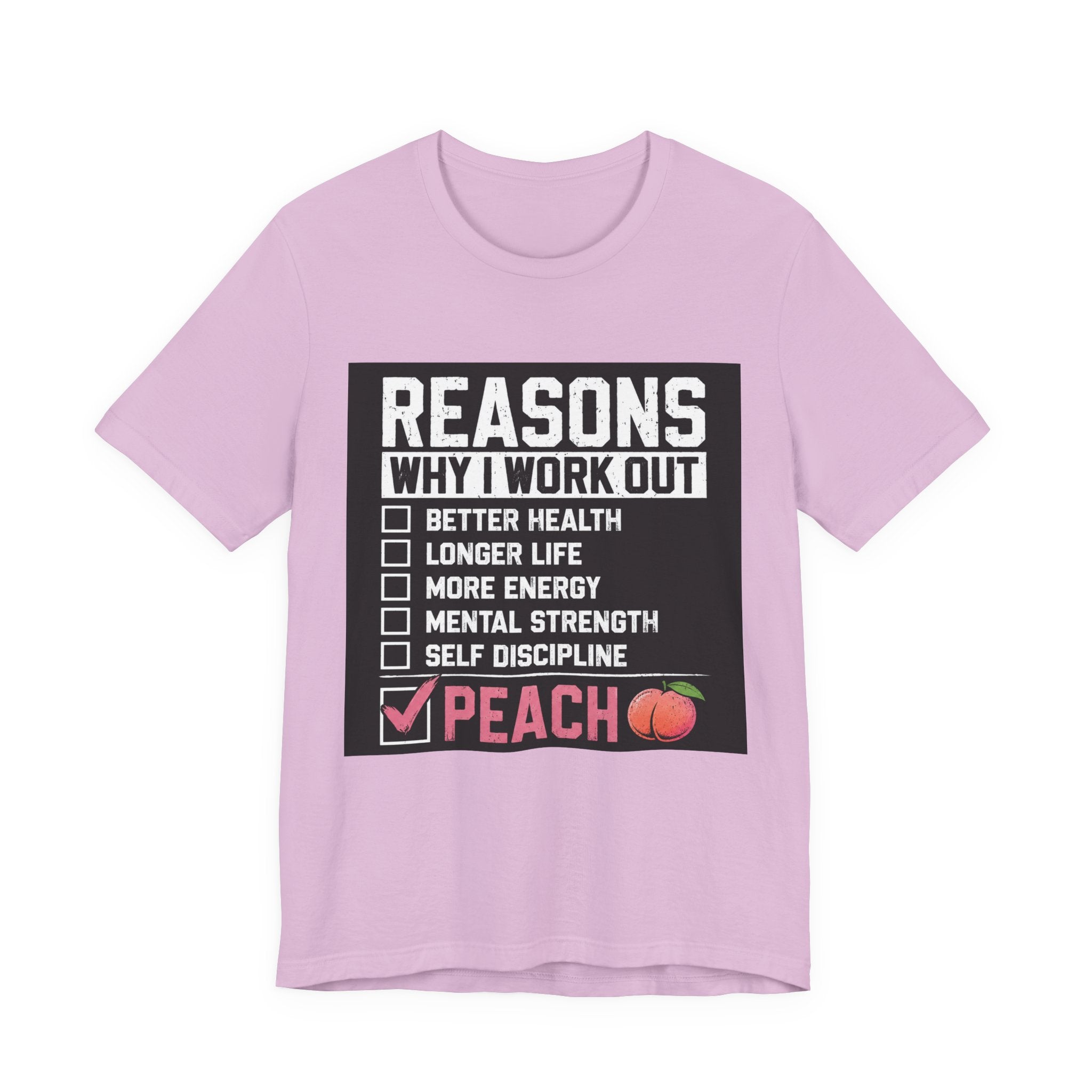 Reasons Why I Work Out Shirt, Funny Leg Day Gym Tee, Peach Squat T-Shirt, Hilarious Fitness Gift for Her, Cute Gym Pump Cover