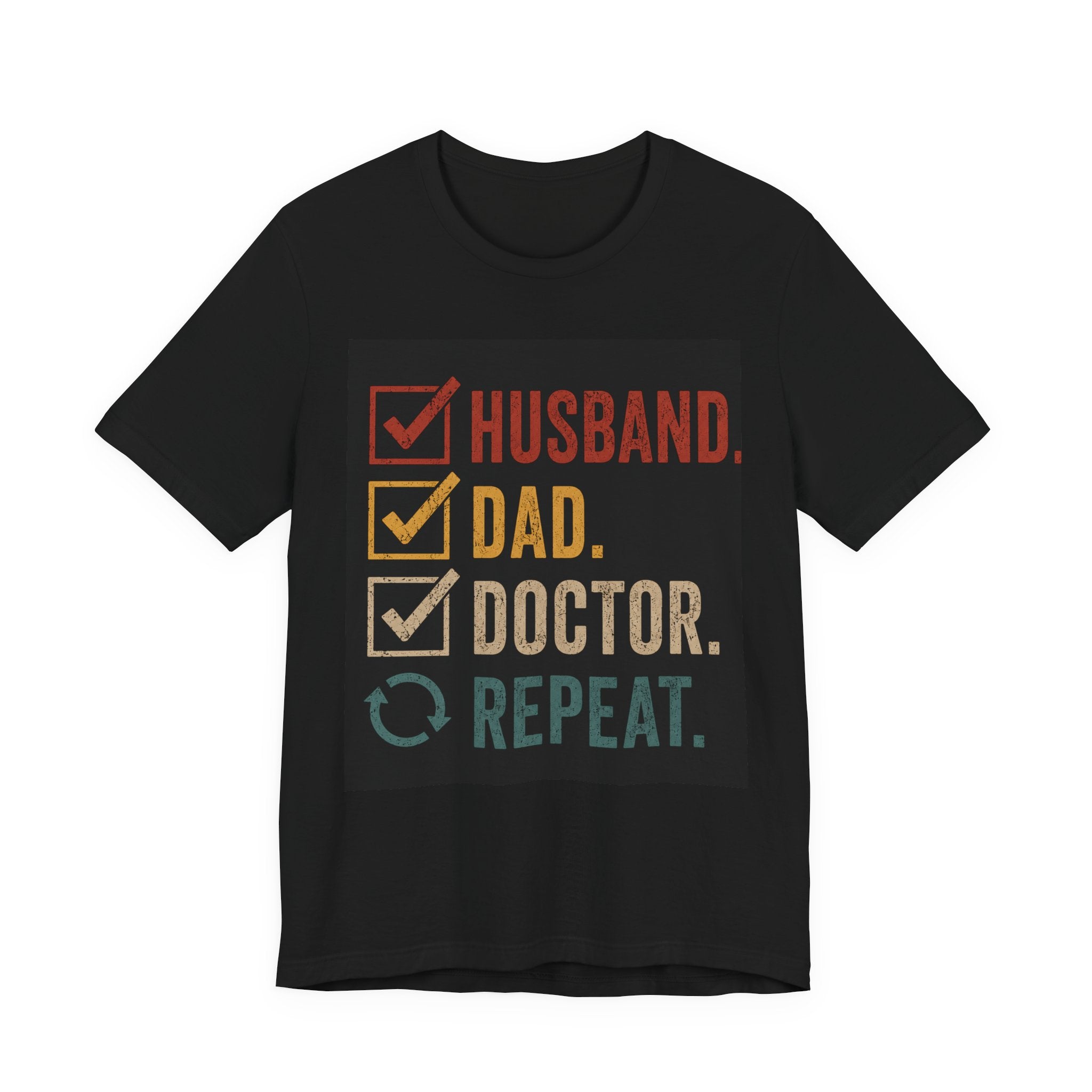 Husband Dad Doctor Repeat Shirt, Doctor Father's Day Gift, Medical School Graduation Tee, Funny Doctor Husband T-Shirt, Physician Gift