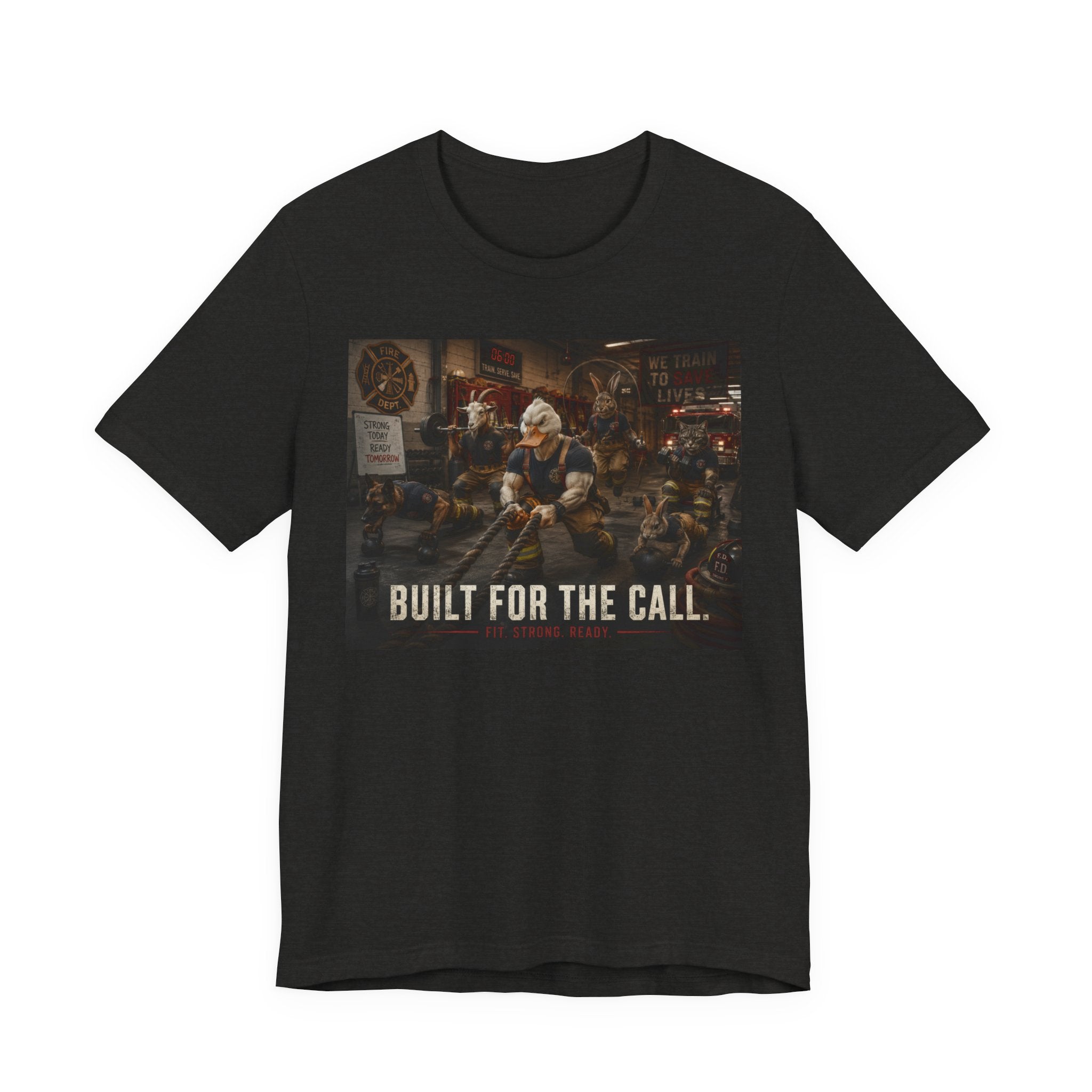 Firefighter Workout Shirt, Animal Firefighter Gym Tee, Built For The Call T-Shirt, Funny First Responders Gift, Academy Graduation Tee